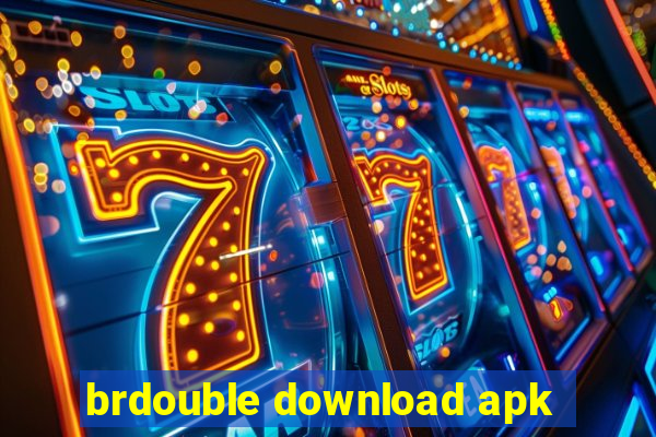 brdouble download apk